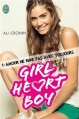 Couverture Girl heart boy, tome 1 : Amour ne rime pas avec toujours Editions J'ai Lu 2013