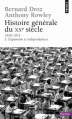Couverture Histoire générale du XXe siècle, tome 3 : 1950-1973, Expansion et indépendances Editions Points (Histoire) 1987