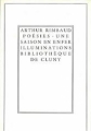 Couverture Poésies, Une saison en enfer, Illuminations Editions Bibliothèque de Cluny 1958