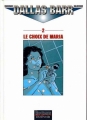 Couverture Dallas Barr, tome 2 : Le choix de Maria Editions Dupuis 1997