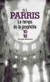 Couverture Le temps de la prophétie Editions 10/18 (Grands détectives) 2013