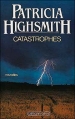 Couverture Catastrophes Editions Calmann-Lévy 1988