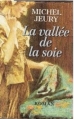 Couverture La vallée de la soie Editions France Loisirs 1999