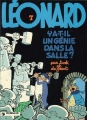 Couverture Léonard, tome 07 : Y a-t-il un génie dans la salle ? Editions Dargaud 1982