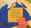 Couverture Le petit cochon têtu Editions Didier Jeunesse 2008