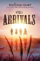 Couverture The Arrivals Editions William Morrow & Company 2013
