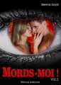 Couverture Mords-moi !, tome 05 Editions Addictives 2013