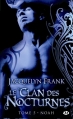 Couverture Le clan des nocturnes, tome 5 : Noah Editions Milady 2013