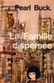 Couverture La terre chinoise, tome 3 : La famille dispersée Editions Le Livre de Poche 1965