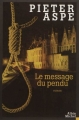 Couverture Le message du pendu Editions Albin Michel 2012