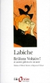 Couverture Brûlons Voltaire ! et autres pièces en un acte Editions Folio  1995