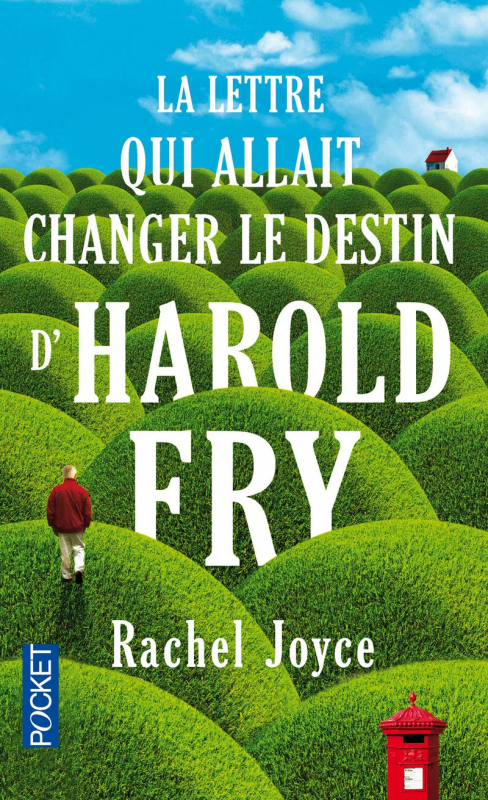Le Mauvais Oeil Change Le Destin La lettre qui allait changer le destin d'Harold Fry arriva le mardi