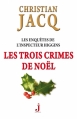 Couverture Les enquêtes de l'inspecteur Higgins, tome 03 : Les trois crimes de Noël Editions J 2011