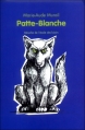 Couverture Patte-Blanche Editions L'École des loisirs 2005