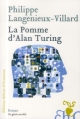 Couverture La pomme d'Alan Turing Editions Héloïse d'Ormesson 2013