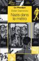 Couverture Nazis dans le métro Editions Librio (Noir) 2001