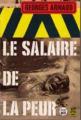 Couverture Le salaire de la peur Editions Le Livre de Poche 1977