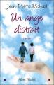 Couverture Un Ange distrait  Editions Albin Michel 2006