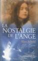 Couverture La nostalgie de l'ange Editions France Loisirs 2003