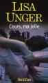 Couverture Cours, ma jolie Editions Pocket (Thriller) 2008