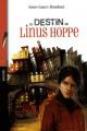 Couverture Le Destin de Linus Hoppe Editions Bayard (Poche) 2008