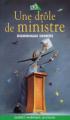 Couverture Mlle Charlotte, tome 4 : Une drôle de ministre Editions Québec Amérique (Bilbo) 2001