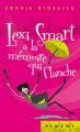 Couverture Lexi Smart a la mémoire qui flanche Editions France Loisirs (Piment) 2010