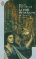 Couverture La Moïra, tome 3 : La Nuit de la louve Editions J'ai Lu 2004
