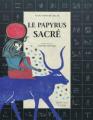Couverture Le papyrus sacré Editions Actes Sud (Junior) 2010