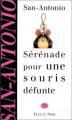 Couverture Sérénade pour une souris défunte Editions Fleuve 1996