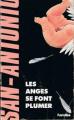 Couverture Les anges se font plumer Editions Fleuve 1991