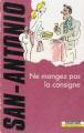 Couverture Ne mangez pas la consigne Editions Fleuve (Noir) 1993