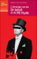 Couverture L'étrange cas du docteur Jekyll et de M. Hyde / L'étrange cas du Dr. Jekyll et de M. Hyde / Le cas étrange du Dr. Jekyll et de M. Hyde / Docteur Jekyll et Mister Hyde / Dr. Jekyll et Mr. Hyde Editions Librio (Imaginaire) 2009