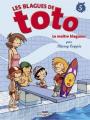 Couverture Les blagues de Toto, tome 05 : Le maître blagueur Editions Delcourt (Jeunesse) 2007