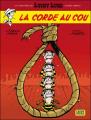 Couverture Les Aventures de Lucky Luke (d'après Morris), tome 2 : La Corde au Cou Editions Lucky Comics 2006