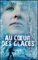 Couverture Au coeur des glaces Editions France Loisirs 2010