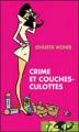 Couverture Crime et couches-culottes Editions France Loisirs (Piment) 2007