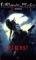 Couverture Les Échappés de l'Enfer, tome 2 : Aliens ! Editions Vauvenargues (Gecep Vauvenarg ) 2010