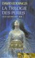 Couverture La Trilogie des Périls, tome 2 : Ceux-qui-brillent Editions France Loisirs (Fantasy) 2008