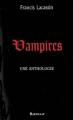 Couverture Vampires, une anthologie Editions Bartillat 2008