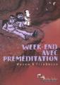 Couverture Week-end avec préméditation Editions Les Humanoïdes Associés (Tohu bohu) 2000