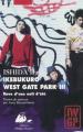 Couverture Ikebukuro West Gate Park, tome 3 : Rave d'une nuit d'été Editions Philippe Picquier 2010
