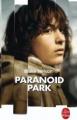 Couverture Paranoid Park Editions Le Livre de Poche 2009