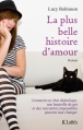 Couverture La plus belle histoire d'amour Editions JC Lattès 2013
