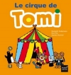 Couverture Le Cirque de Tomi Editions Hatier (Jeunesse) 2013