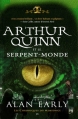 Couverture Les chroniques du mensonge, tome 1 : Arthur Quinn et le serpent-monde Editions AdA 2013
