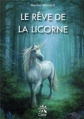 Couverture Le rêve de la licorne Editions Créer 2013