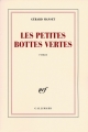 Couverture Les petites bottes vertes Editions Gallimard  (Blanche) 2007