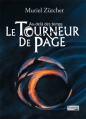 Couverture Le tourneur de page, tome 3 : Au-delà des temps Editions Éveil et découvertes 2013