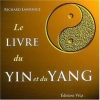 Couverture Le Livre du Yin et du Yang Editions Guy Trédaniel (Véga) 2003
